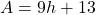 A=9h+13